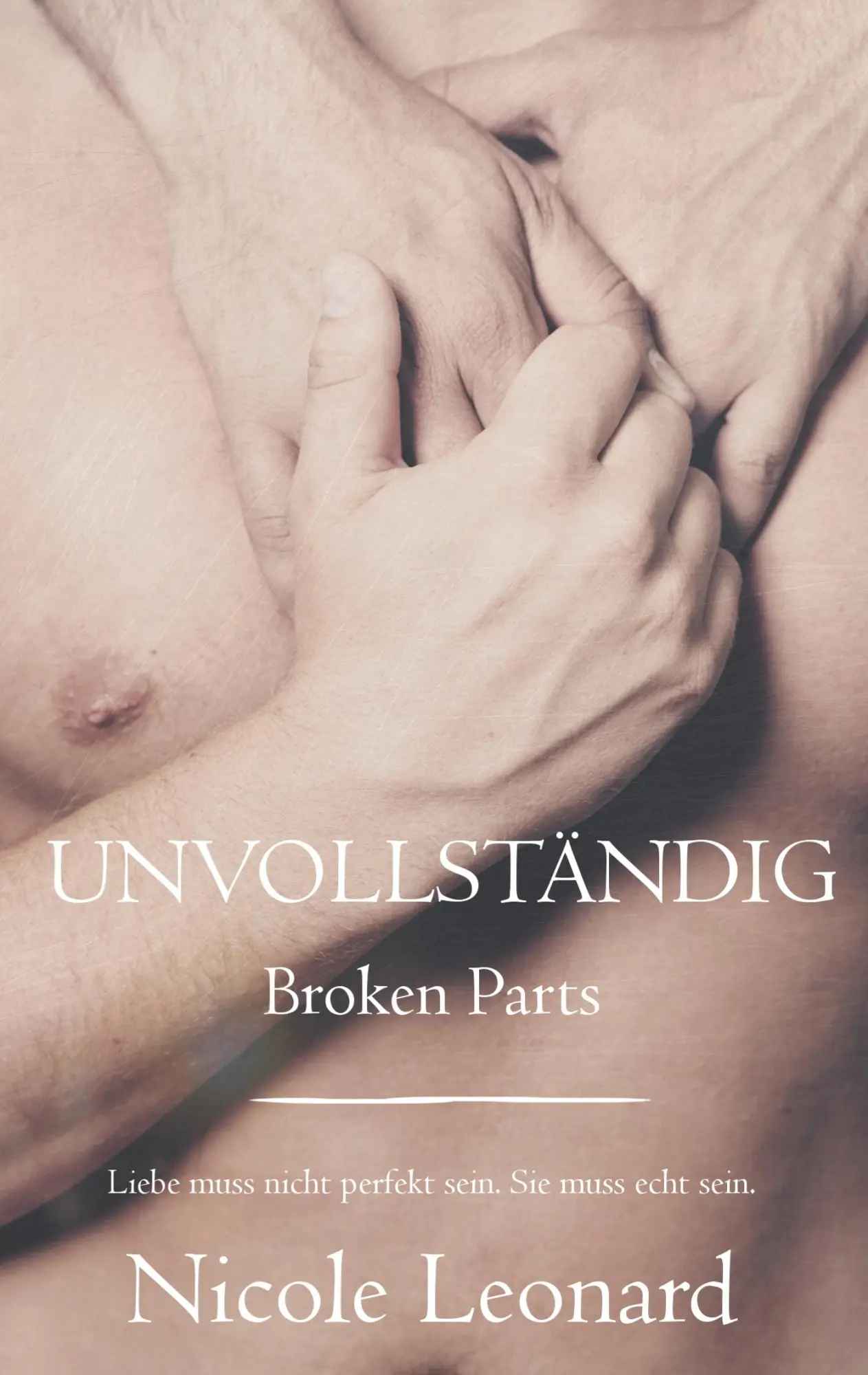 Cover: 9783752860740 | Unvollständig | Nicole Leonard | Taschenbuch | 232 S. | Deutsch | 2018