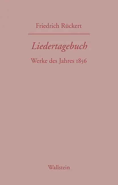 Cover: 9783835330740 | Liedertagebuch XI | Friedrich Rückert | Buch | 380 S. | Deutsch | 2019