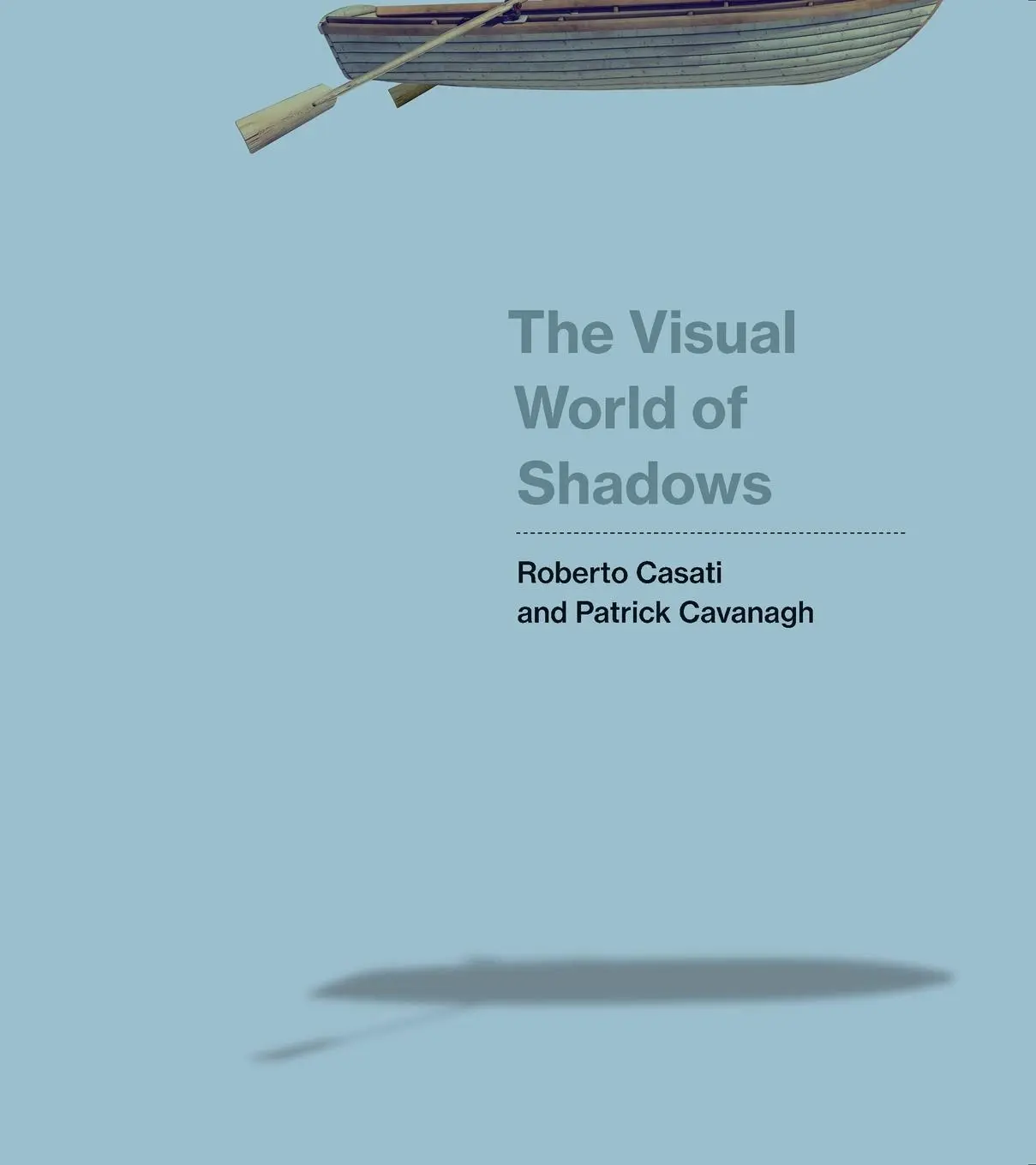 Cover: 9780262550840 | The Visual World of Shadows | Roberto Casati (u. a.) | Taschenbuch