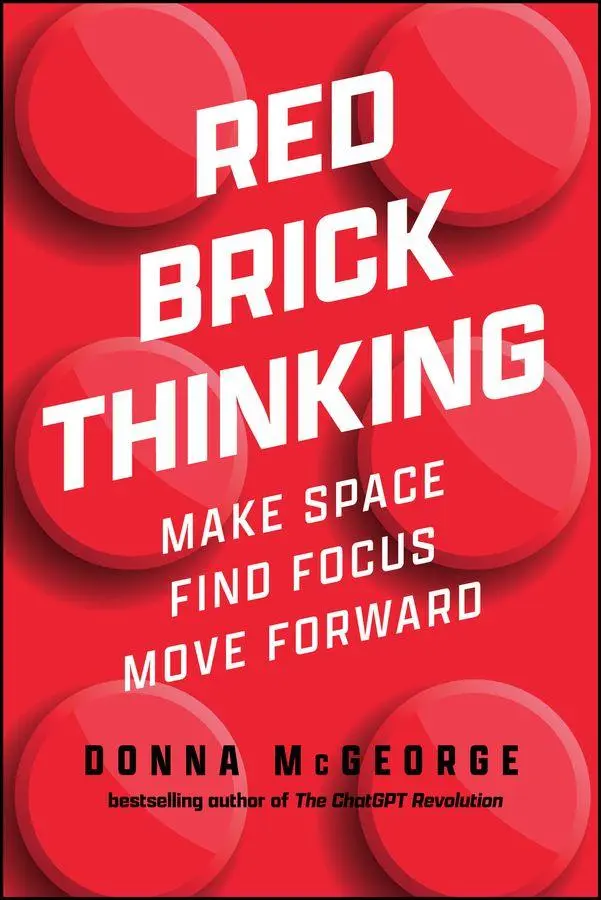 Cover: 9781394360840 | Red Brick Thinking | Make Space. Find Focus. Move Forward. | McGeorge