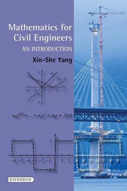Cover: 9781780460840 | Mathematics for Civil Engineers | An Introduction | Xin-She Yang