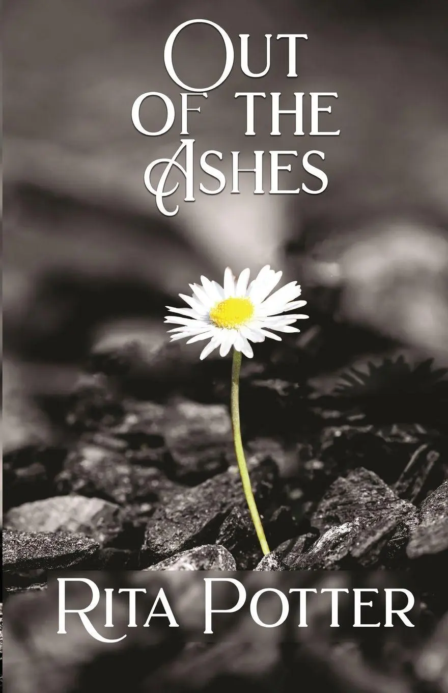 Cover: 9781952270840 | Out of the Ashes | Rita Potter | Taschenbuch | Kartoniert / Broschiert