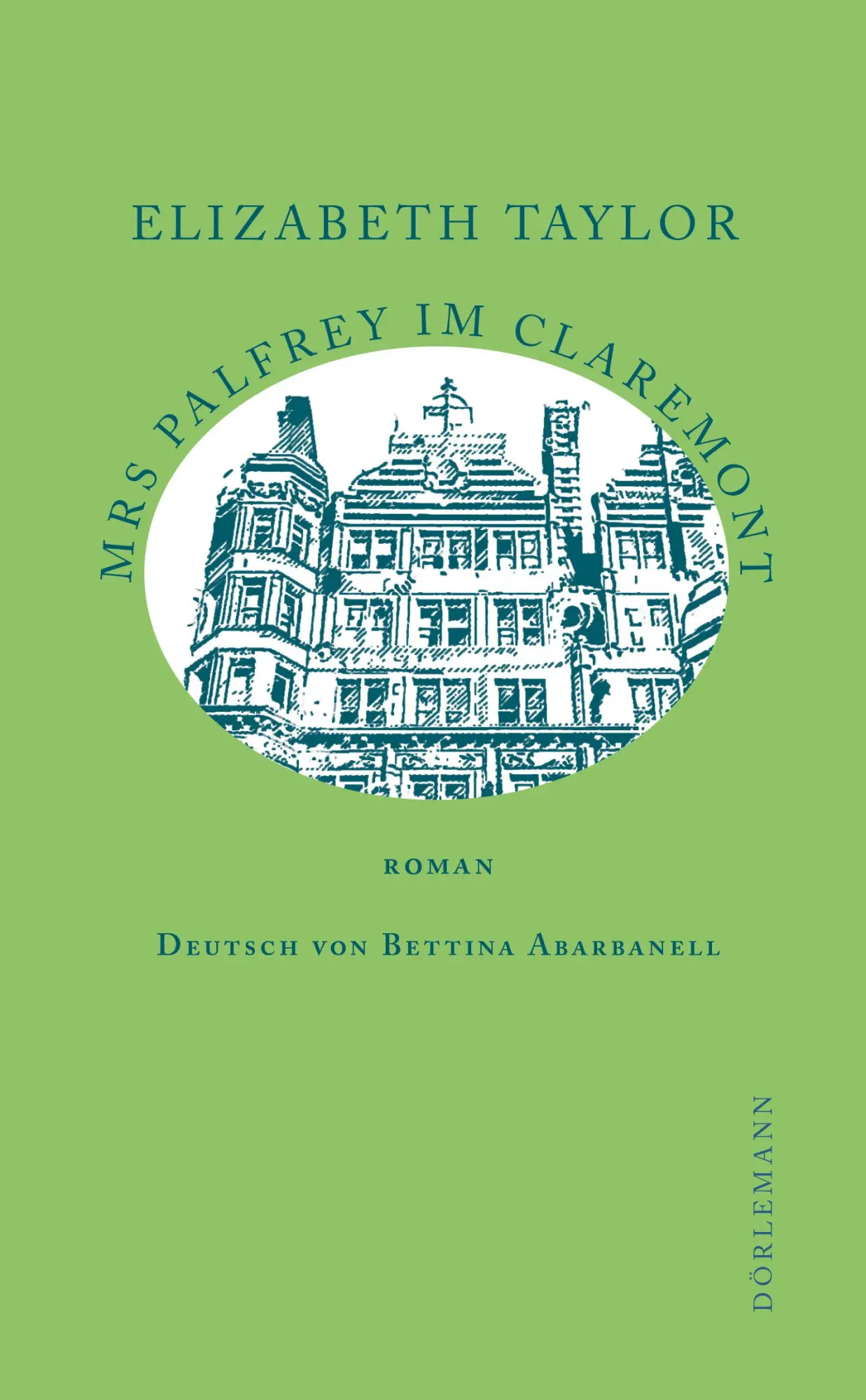 Cover: 9783038200840 | Mrs Palfrey im Claremont | Roman | Elizabeth Taylor | Buch | 256 S.