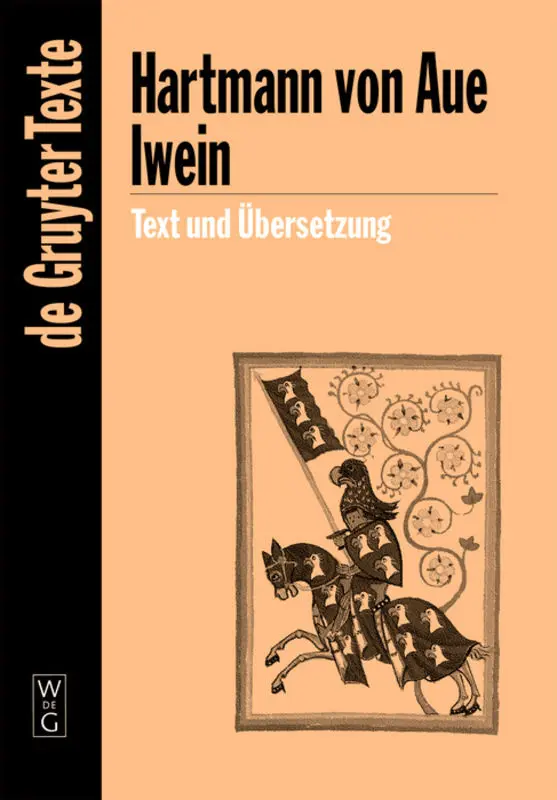 Cover: 9783110160840 | Iwein | Text und Übersetzung | Hartmann von Aue | Buch | VIII | 2001