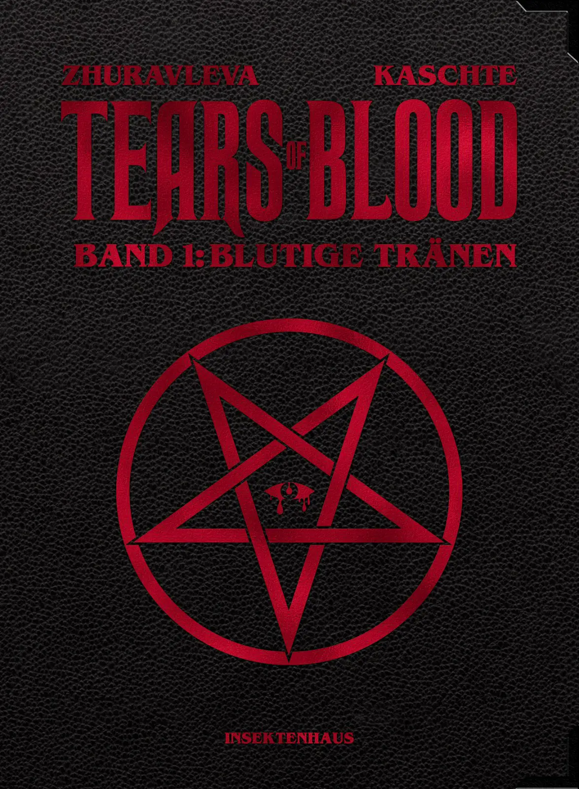Cover: 9783948800840 | Tears of Blood 1 (Sonder-Edition) | Blutige Tränen, Tears of Blood 1