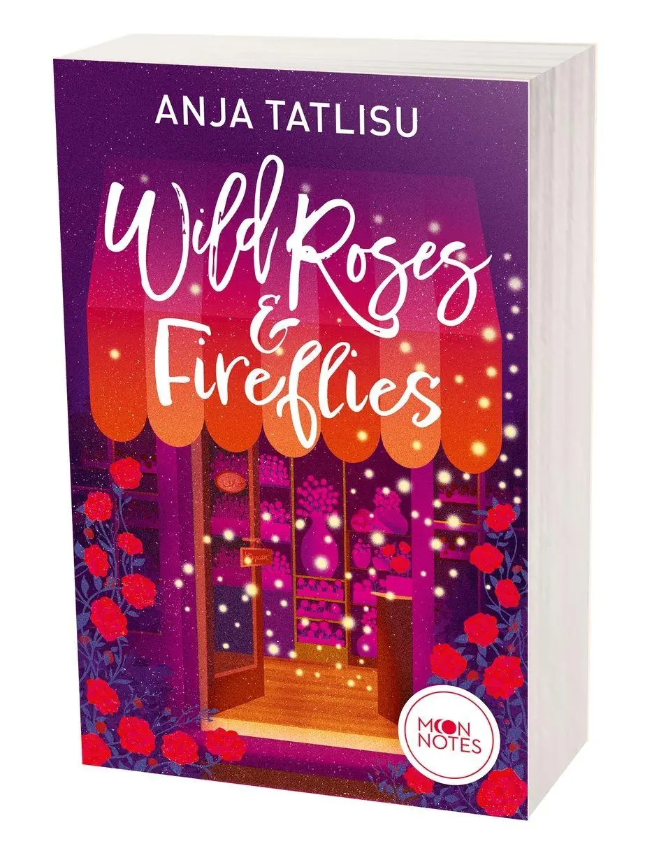 Bild: 9783969760840 | Wild Roses &amp; Fireflies | Anja Tatlisu | Taschenbuch | Moon Notes