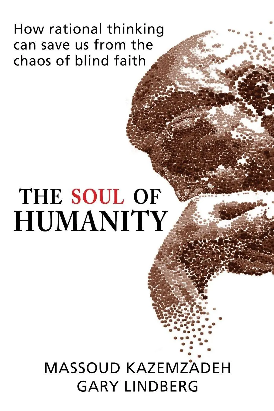 Cover: 9781960250940 | The Soul of Humanity | Massoud Kazemzadeh (u. a.) | Taschenbuch | 2023