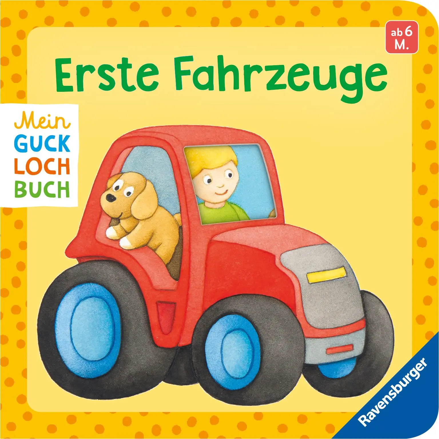 Cover: 9783473420940 | Mein Gucklochbuch: Erste Fahrzeuge | Monika Neubacher-Fesser | Buch