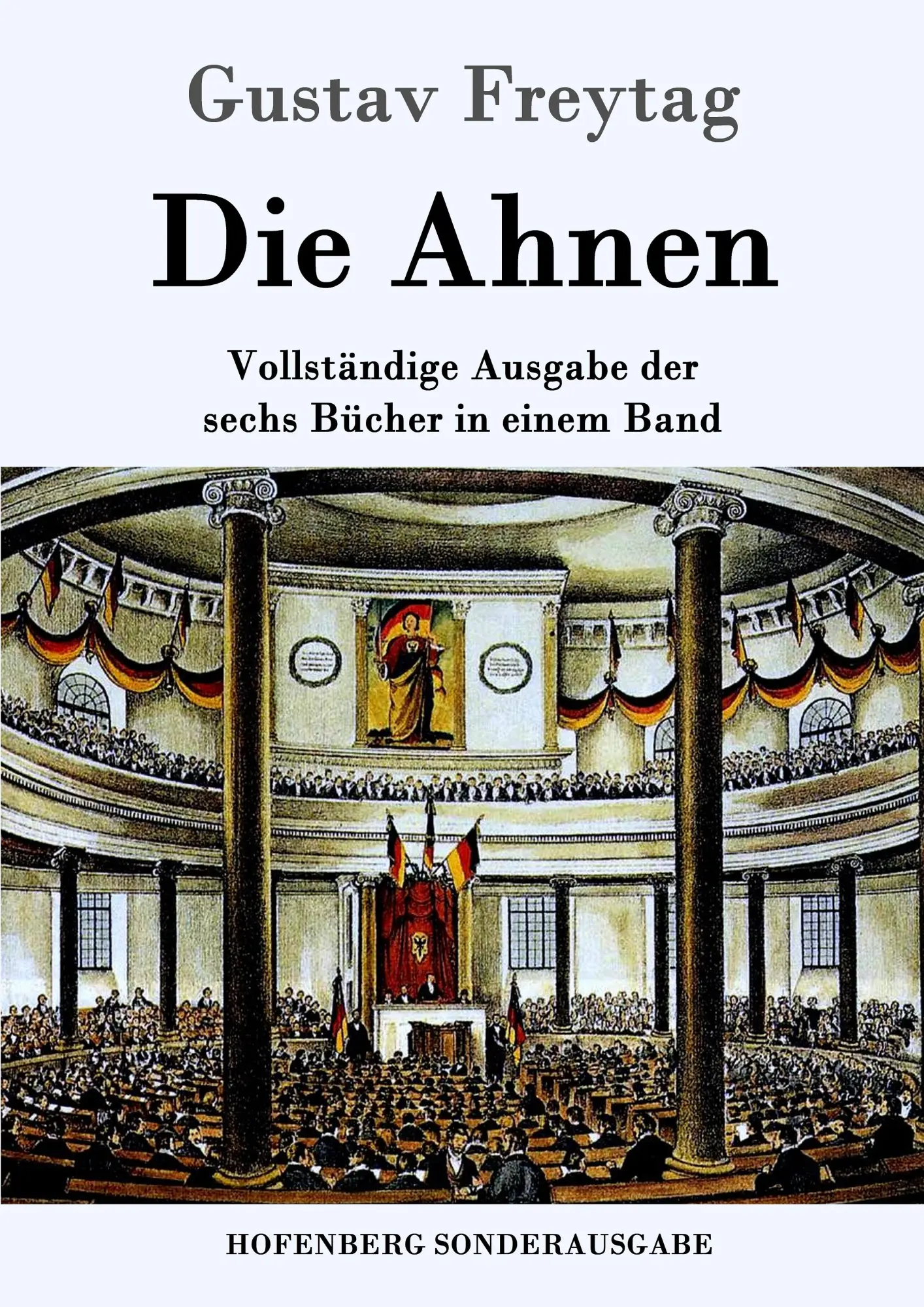 Cover: 9783843090940 | Die Ahnen | Gustav Freytag | Taschenbuch | 748 S. | Deutsch | 2016