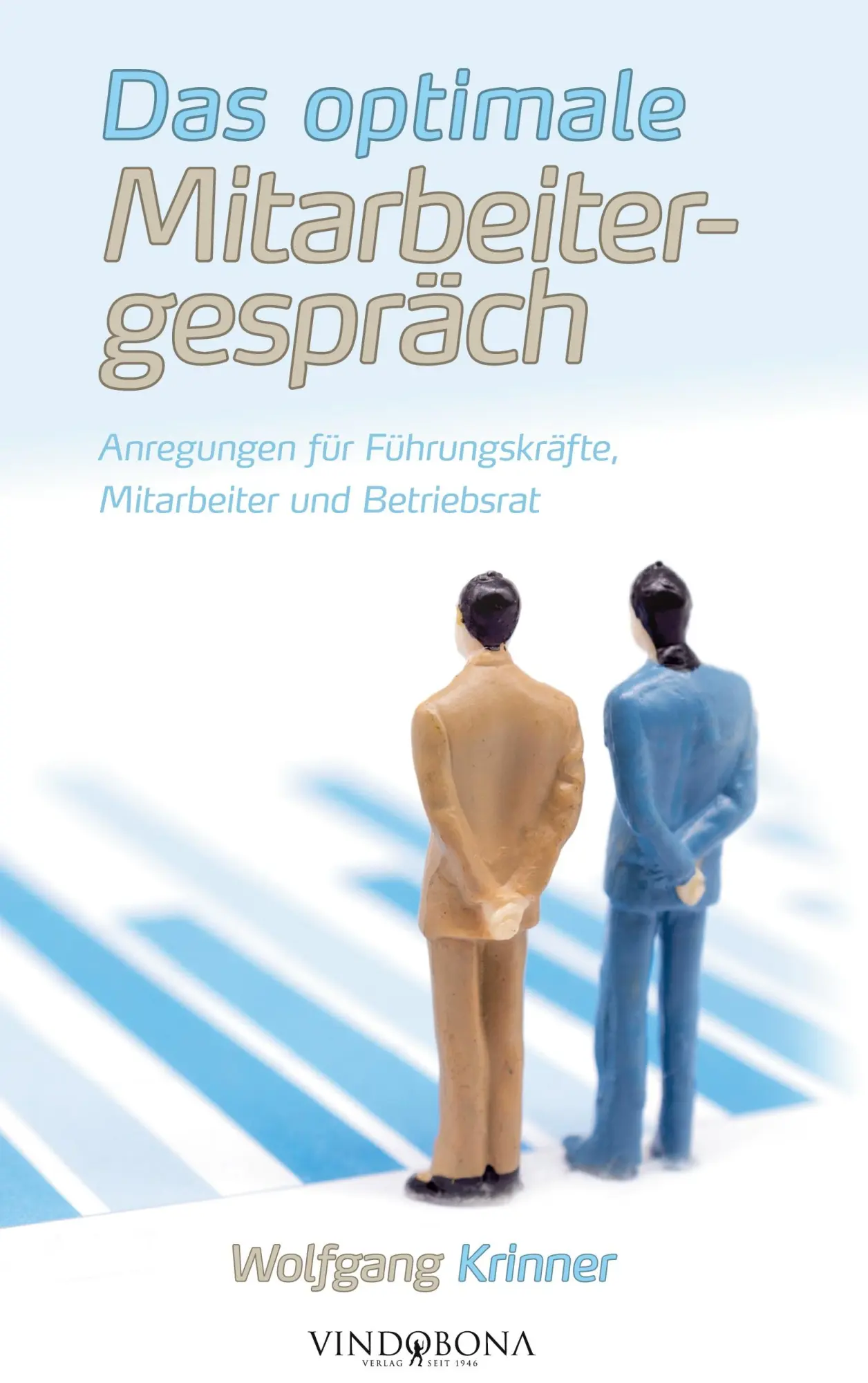 Das optimale Mitarbeitergespräch