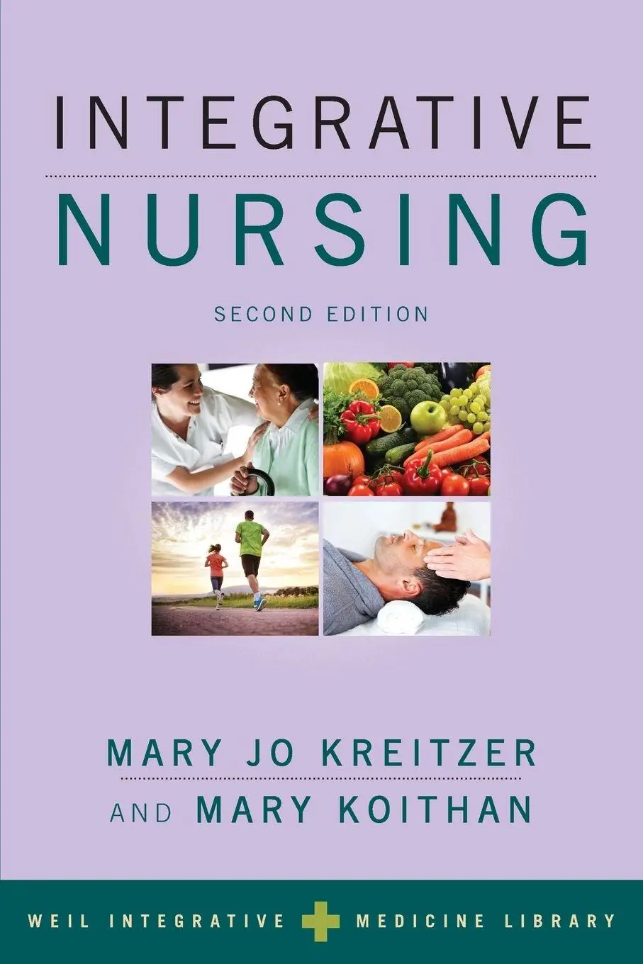 Cover: 9780190851040 | Integrative Nursing | Mary Jo Kreitzer | Taschenbuch | Englisch | 2018