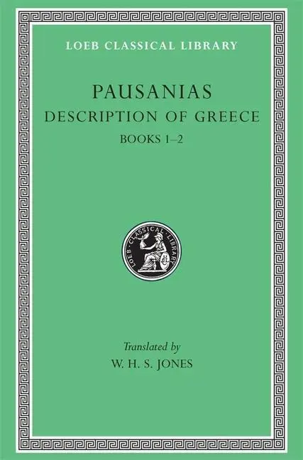 Cover: 9780674991040 | Description of Greece, Volume I | Books 1-2 | Pausanias | Buch