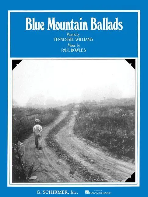 Cover: 9780793551040 | Blue Mountain Ballads | Words by Tennesse Williams | Bowles (u. a.)