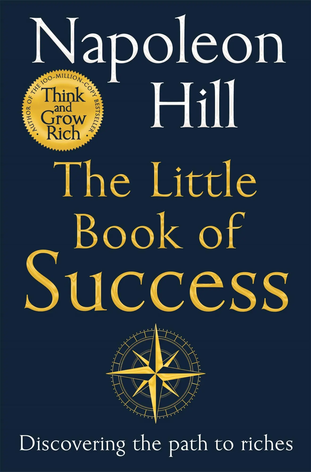 Cover: 9781035001040 | The Little Book of Success | Discovering the Path to Riches | Hill