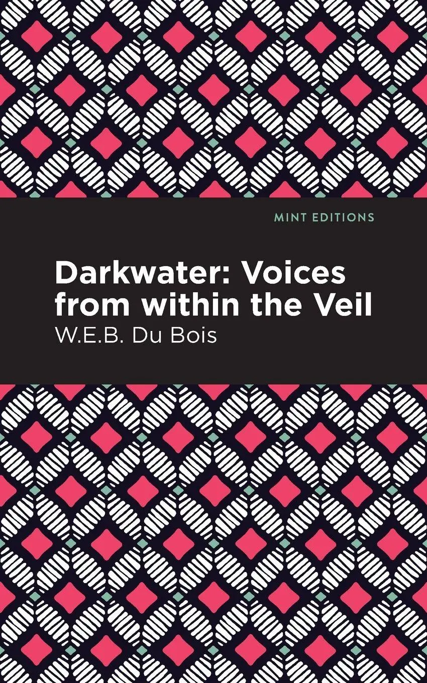 Cover: 9781513271040 | Darkwater | Voices From Within the Veil | W. E. B. Du Bois | Buch