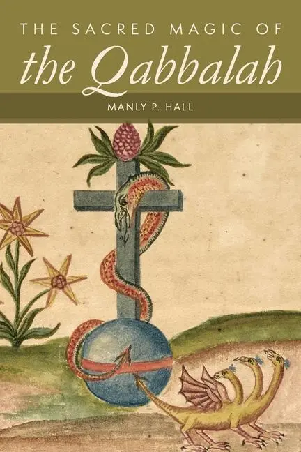 Cover: 9781684931040 | The Sacred Magic of the Qabbalah | Manly P Hall | Taschenbuch | 2022