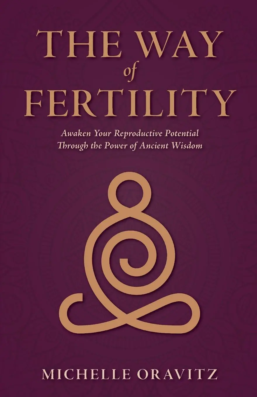 Cover: 9781954991040 | The Way of Fertility | Michelle Oravitz | Taschenbuch | Englisch