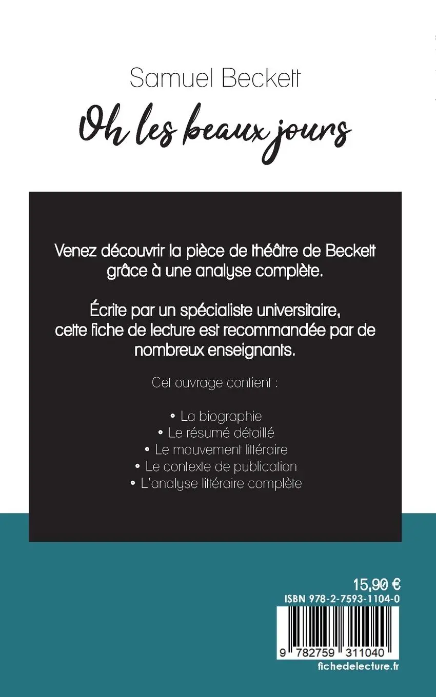 Rückseite: 9782759311040 | Oh les beaux jours de Samuel Beckett (fiche de lecture et analyse...