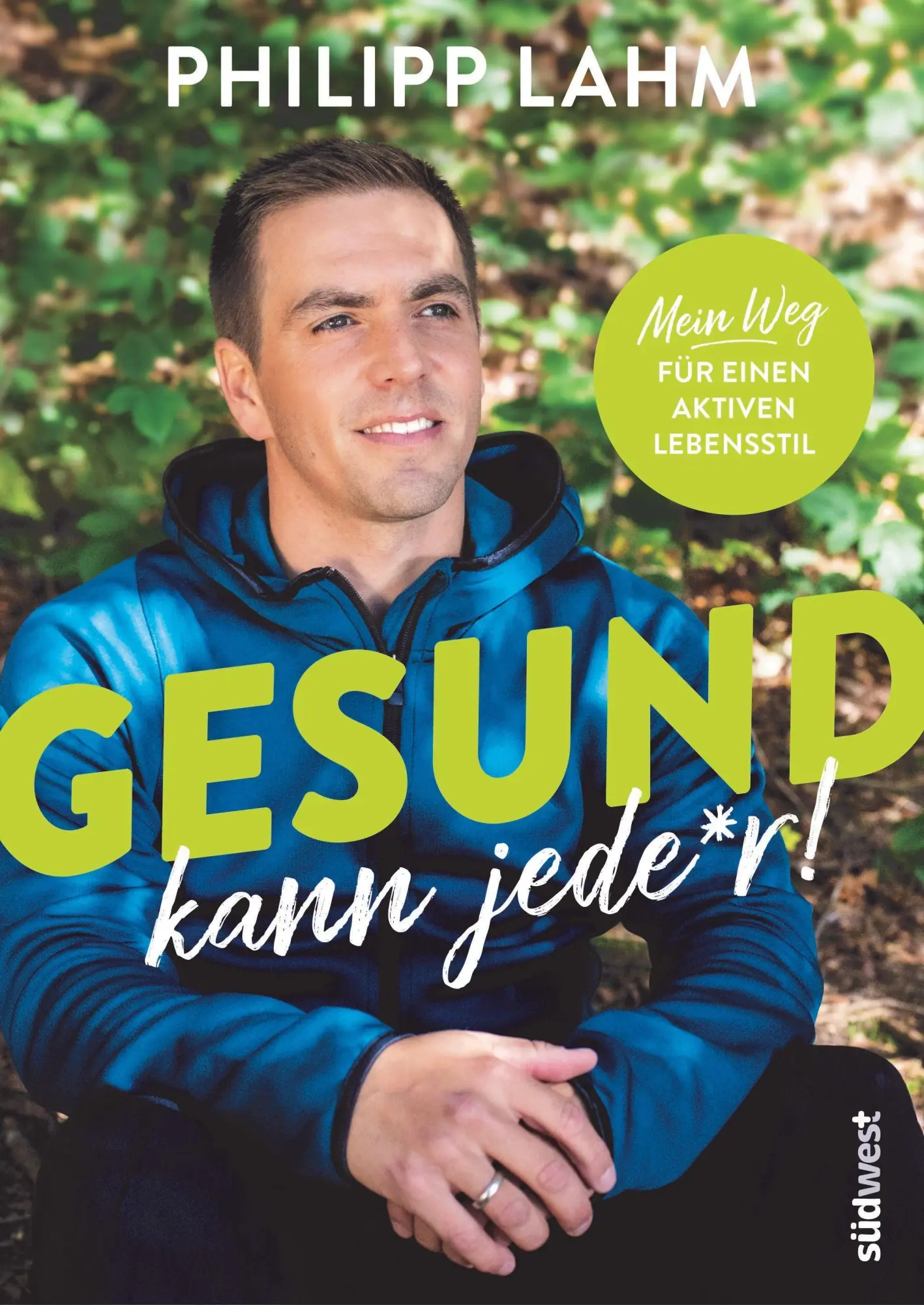 Cover: 9783517101040 | Gesund kann jede*r! | Mein Weg für einen aktiven Lebensstil | Lahm