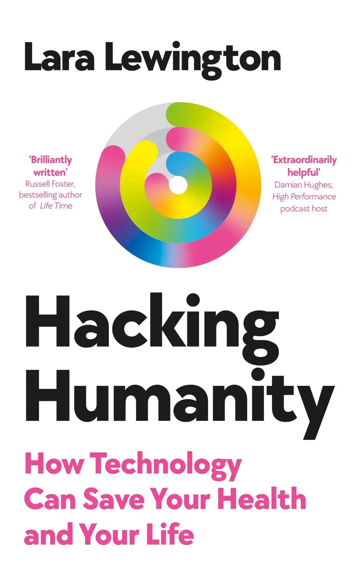 Cover: 9780753561140 | Hacking Humanity | How technology can save your health and your life