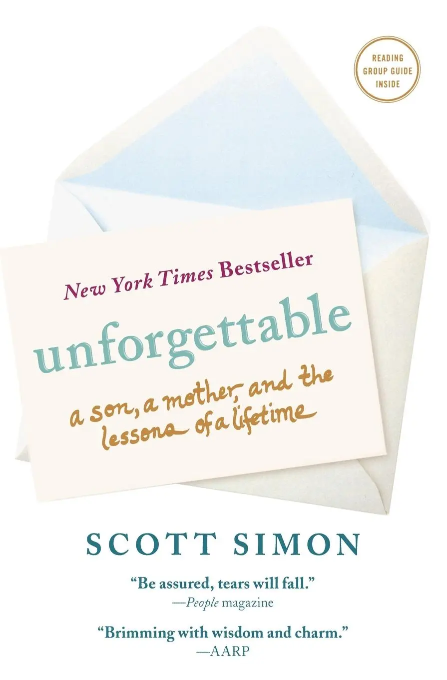 Cover: 9781250061140 | Unforgettable | Scott Simon | Taschenbuch | Englisch | 2016