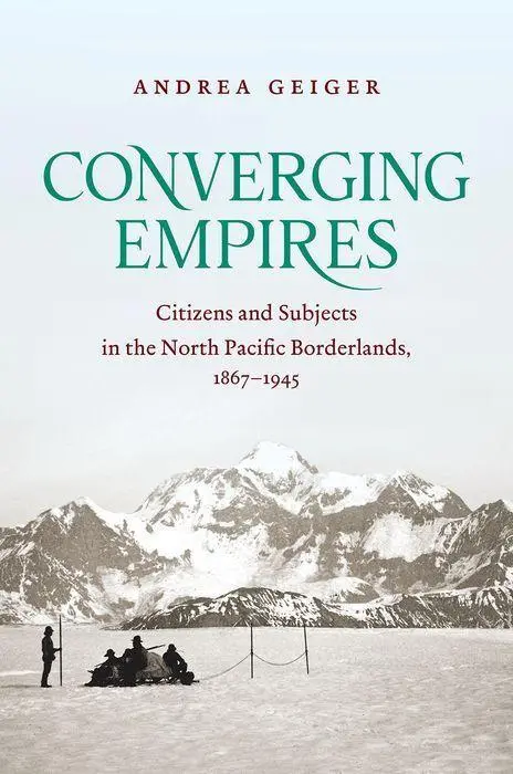 Cover: 9781469641140 | Converging Empires | Andrea Geiger | Taschenbuch | Englisch | 2022