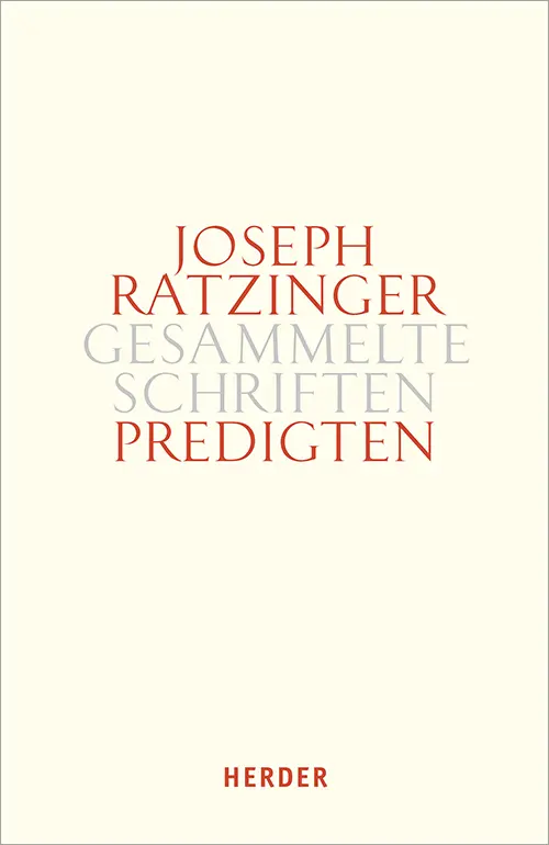Cover: 9783451381140 | Predigten. Tlbd.1 | Joseph Ratzinger | Buch | Mit Leseband | 708 S.