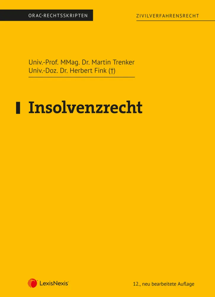 Cover: 9783700791140 | Insolvenzrecht | Martin Trenker (u. a.) | Taschenbuch | Deutsch | 2025