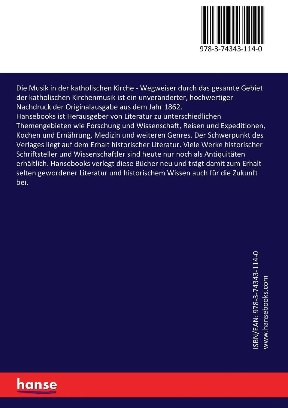 Rückseite: 9783743431140 | Die Musik in der katholischen Kirche | Bernhard Kothe | Taschenbuch