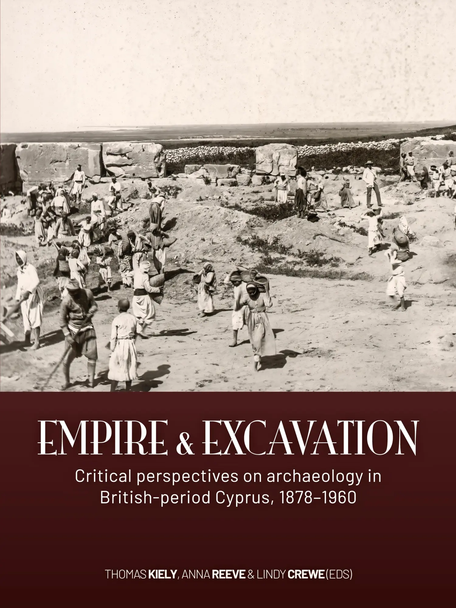 Cover: 9789464271140 | Empire and excavation | Thomas Kiely (u. a.) | Taschenbuch | Englisch