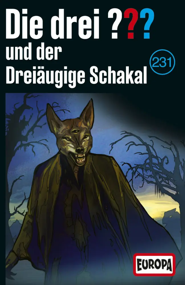 Cover: 198028341240 | Die drei ??? 231 und der dreiäugige Schakal (Fragezeichen) | ???
