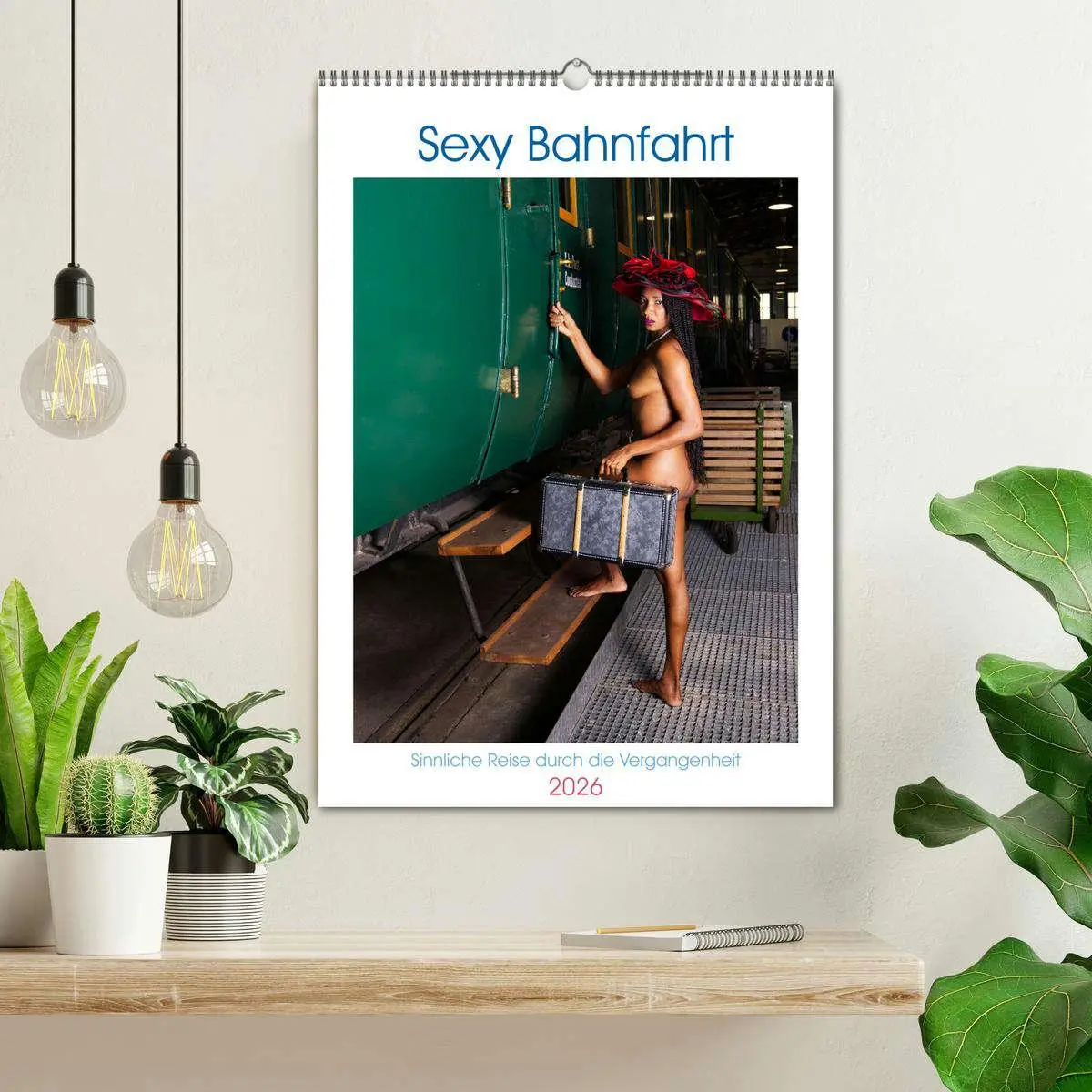 Bild: 9783516331240 | Sexy Bahnfahrt (Wandkalender 2026 DIN A2 hoch), CALVENDO...