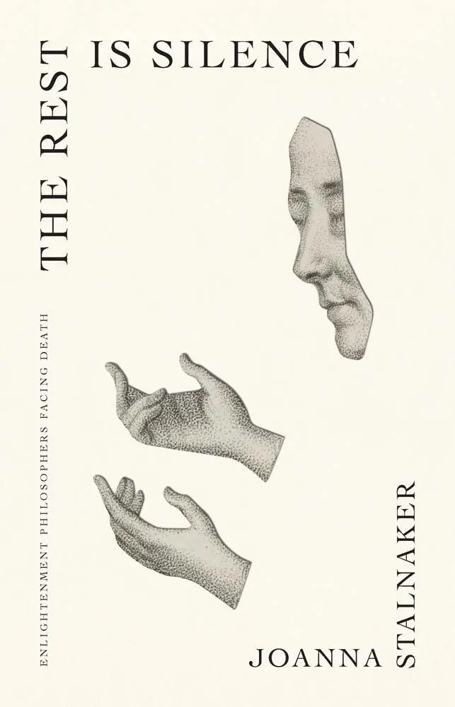 Cover: 9780300181340 | The Rest Is Silence | Enlightenment Philosophers Facing Death | Buch