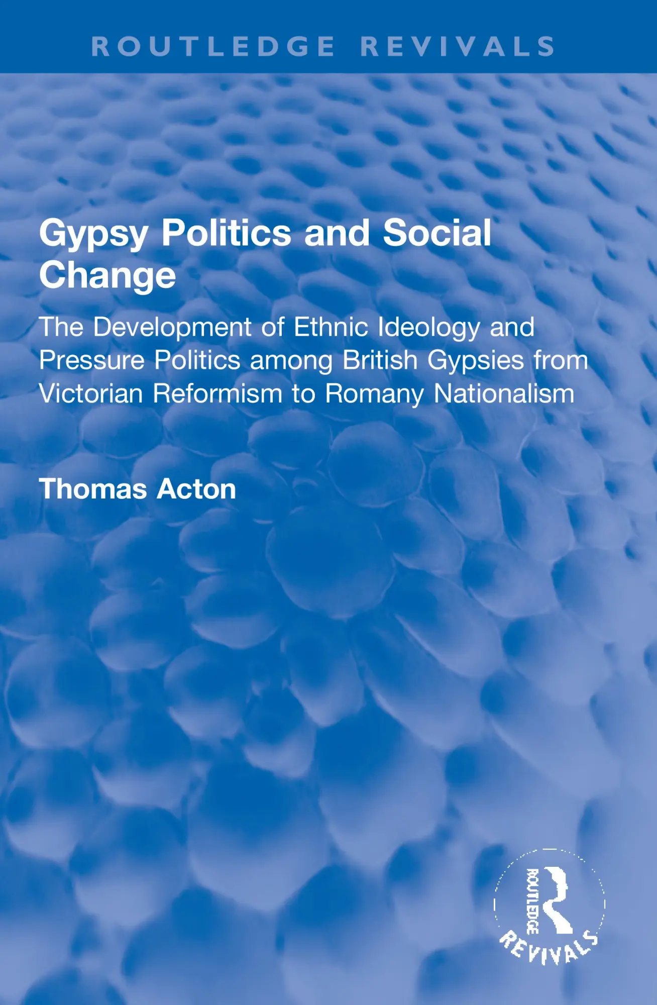 Cover: 9781032001340 | Gypsy Politics and Social Change | Thomas Acton | Taschenbuch | 2023