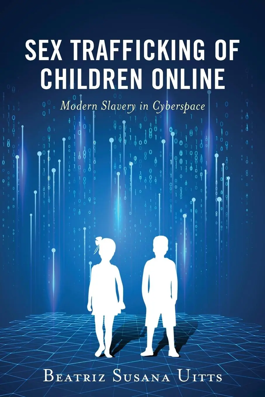 Cover: 9781538161340 | Sex Trafficking of Children Online | Modern Slavery in Cyberspace