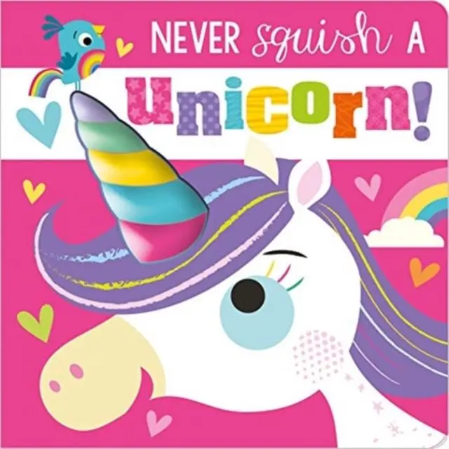 Cover: 9781800581340 | Never Squish a Unicorn! | Rosie Greening | Buch | Never Touch | 2021