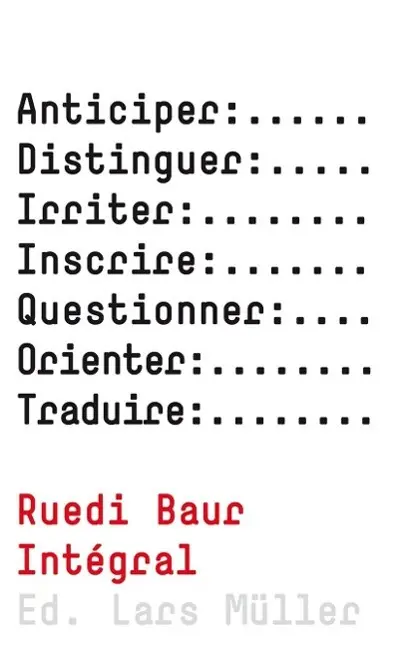 Cover: 9783037781340 | Ruedi Baur: Integral | Ruedi Baur | Buch | 480 S. | Englisch | 2009