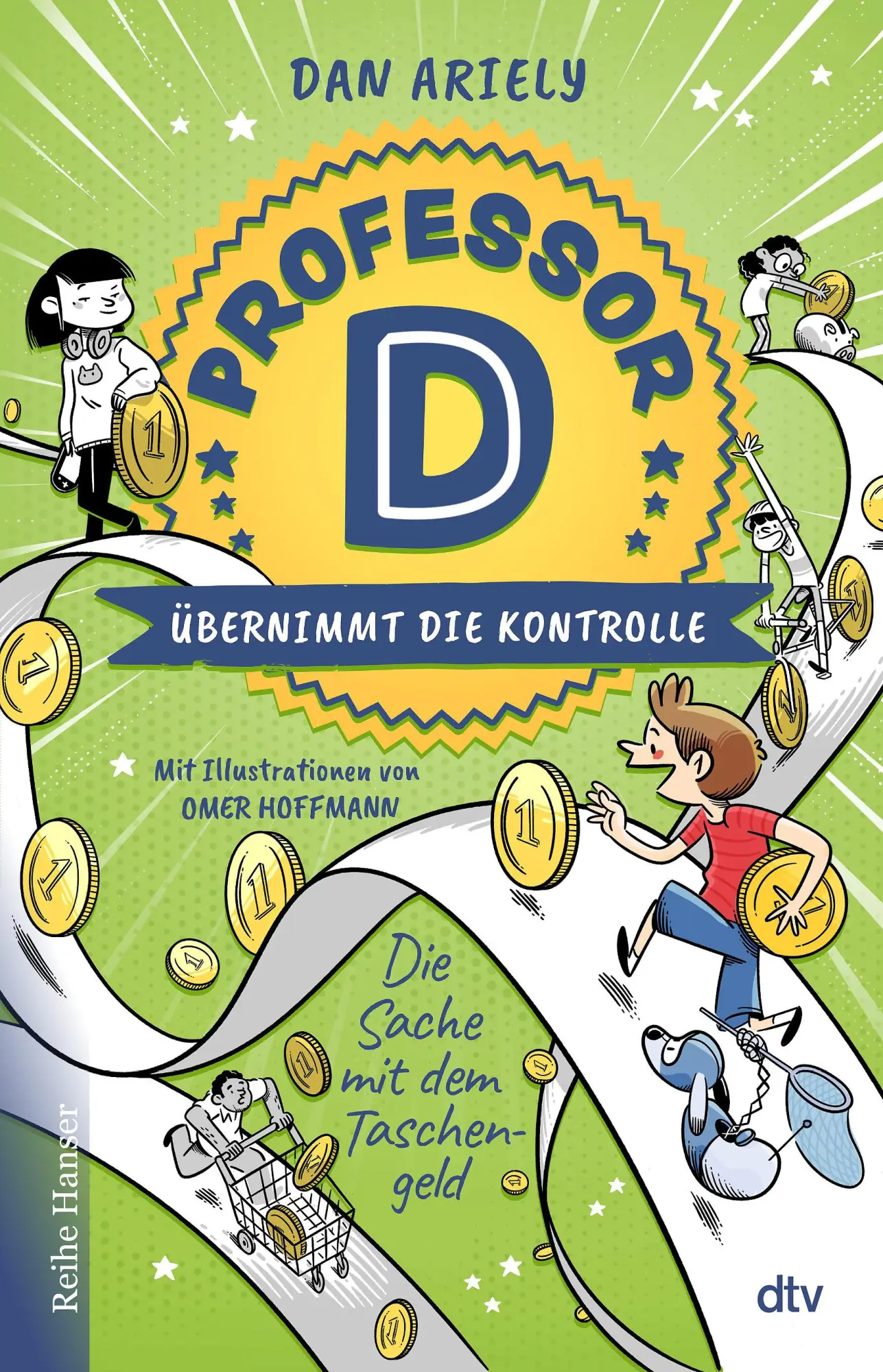 Cover: 9783423641340 | Professor D übernimmt die Kontrolle - Die Sache mit dem Taschengeld