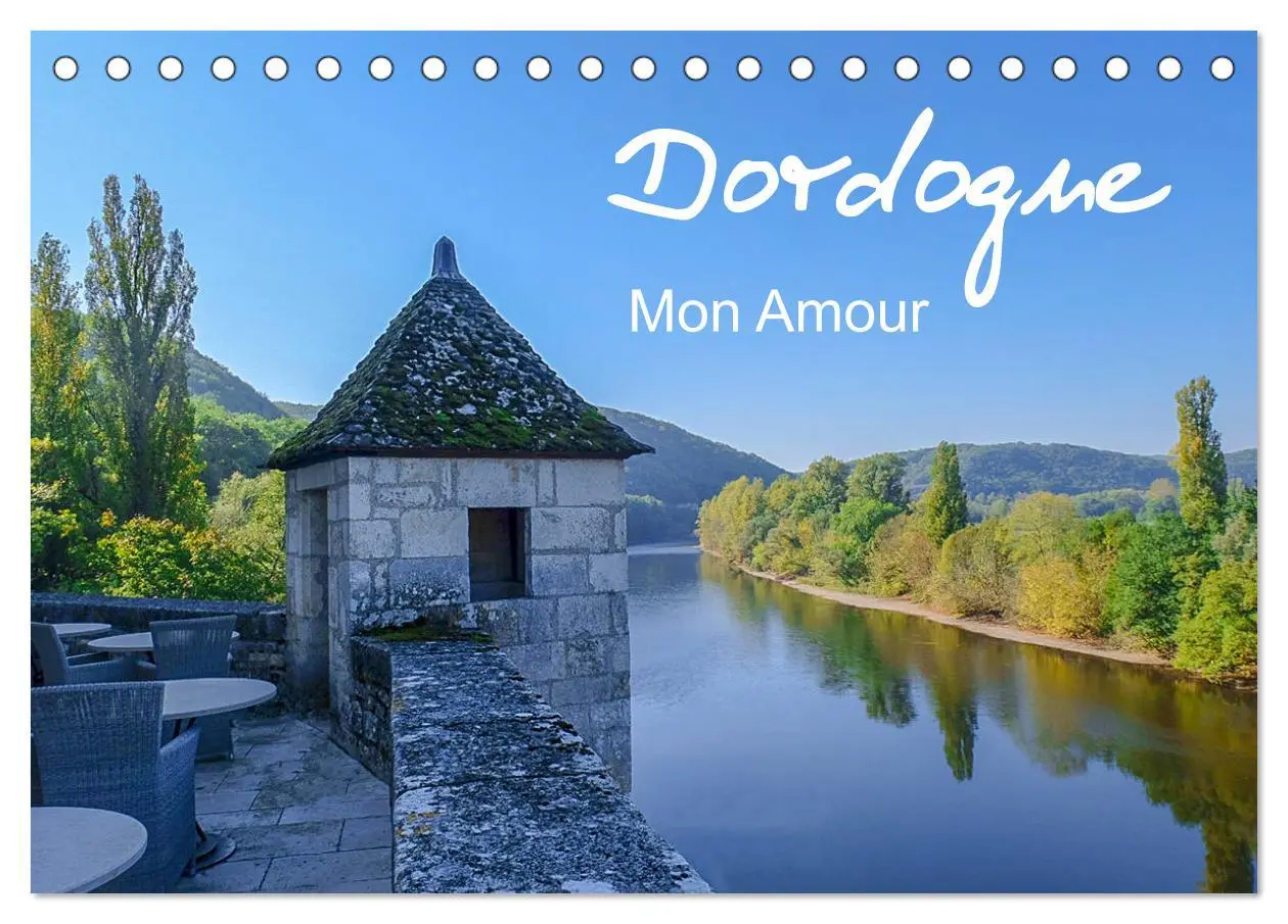 Cover: 9783457781340 | Dordogne Mon Amour (Tischkalender 2026 DIN A5 quer), CALVENDO...