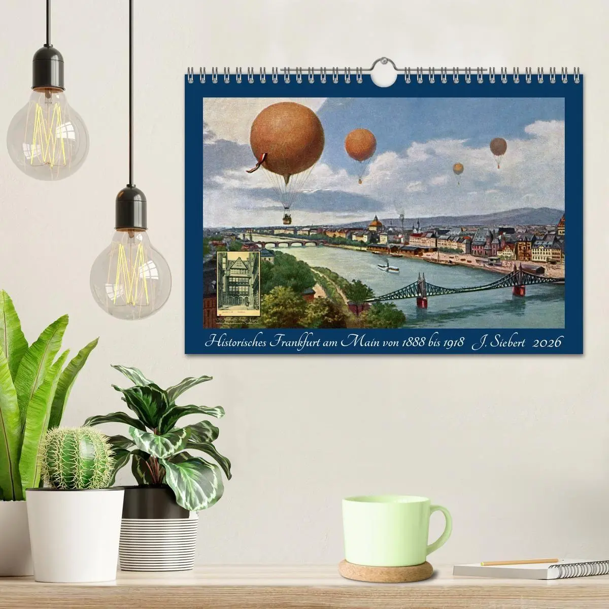 Bild: 9783457921340 | Historisches Frankfurt am Main von 1888 bis 1918 (Wandkalender 2026...