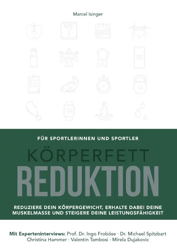 Cover: 9783756521340 | Körperfettreduktion | Marcel Isinger | Taschenbuch | 232 S. | Deutsch