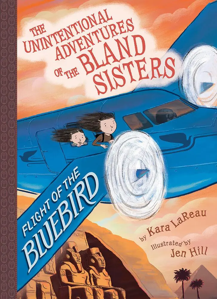 Cover: 9781419731440 | Flight of the Bluebird (The Unintentional Adventures of the Bland...