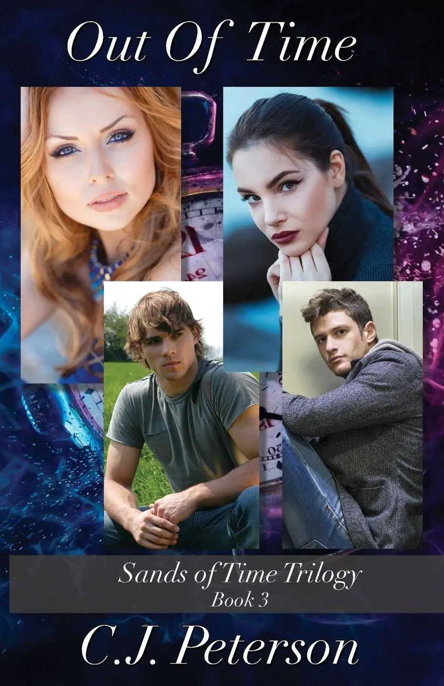 Cover: 9781952041440 | Out of Time (Sands of Time Trilogy, Book 3) | C. J. Peterson | Buch