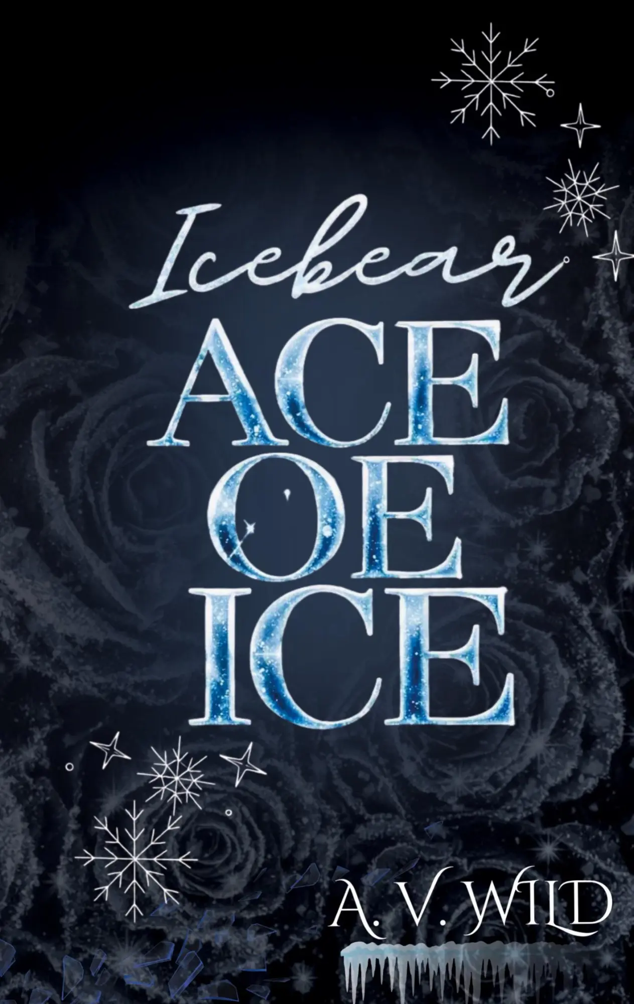 Cover: 9783384961440 | Icebear - Ace of Ice | MM Forbidden Lovers | A. V. Wild | Taschenbuch