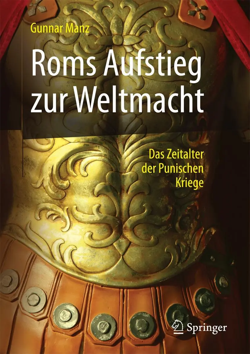 Cover: 9783658121440 | Roms Aufstieg zur Weltmacht | Das Zeitalter der Punischen Kriege