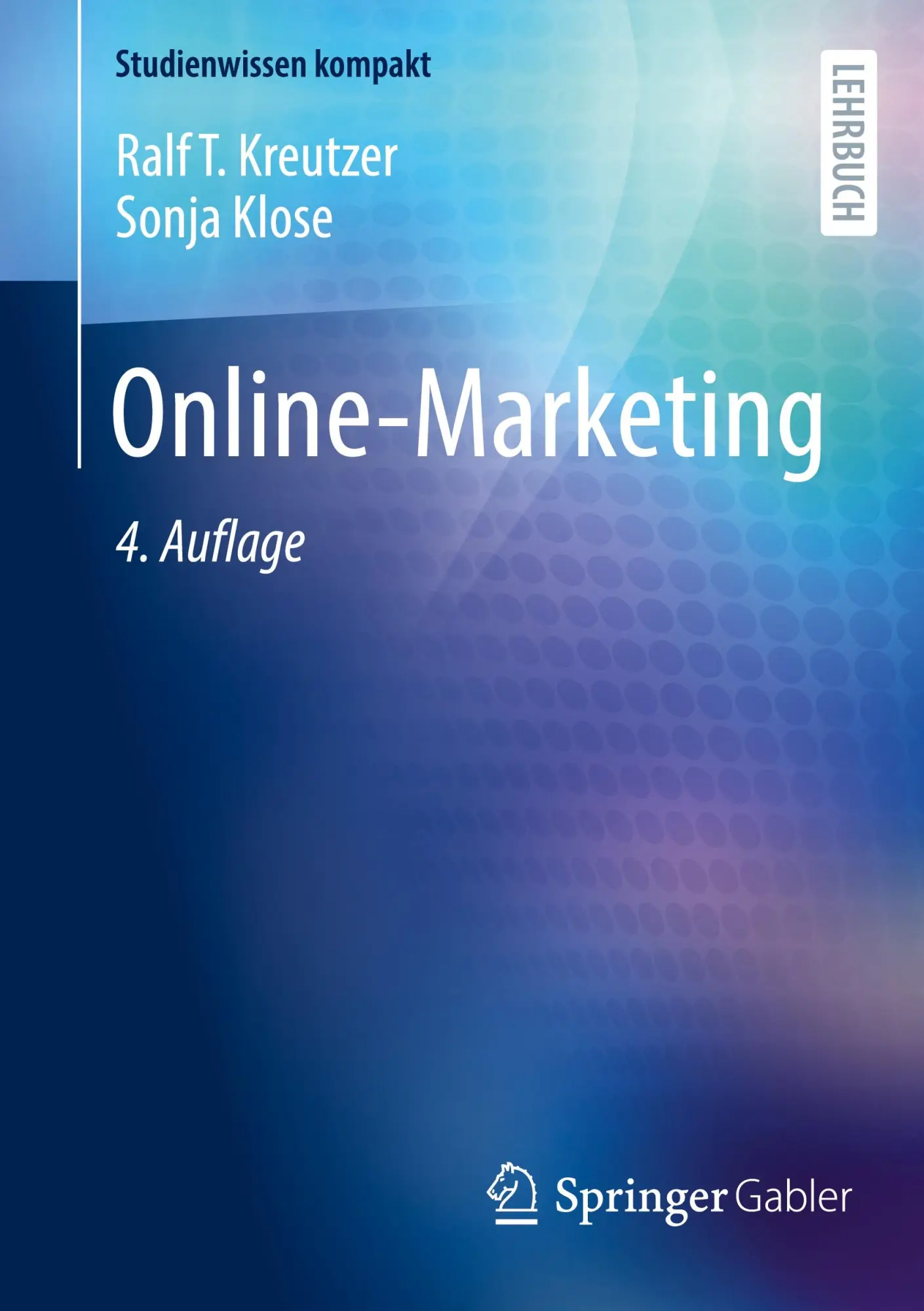 Cover: 9783658501440 | Online-Marketing | Ralf T. Kreutzer (u. a.) | Taschenbuch | xvi | 2026
