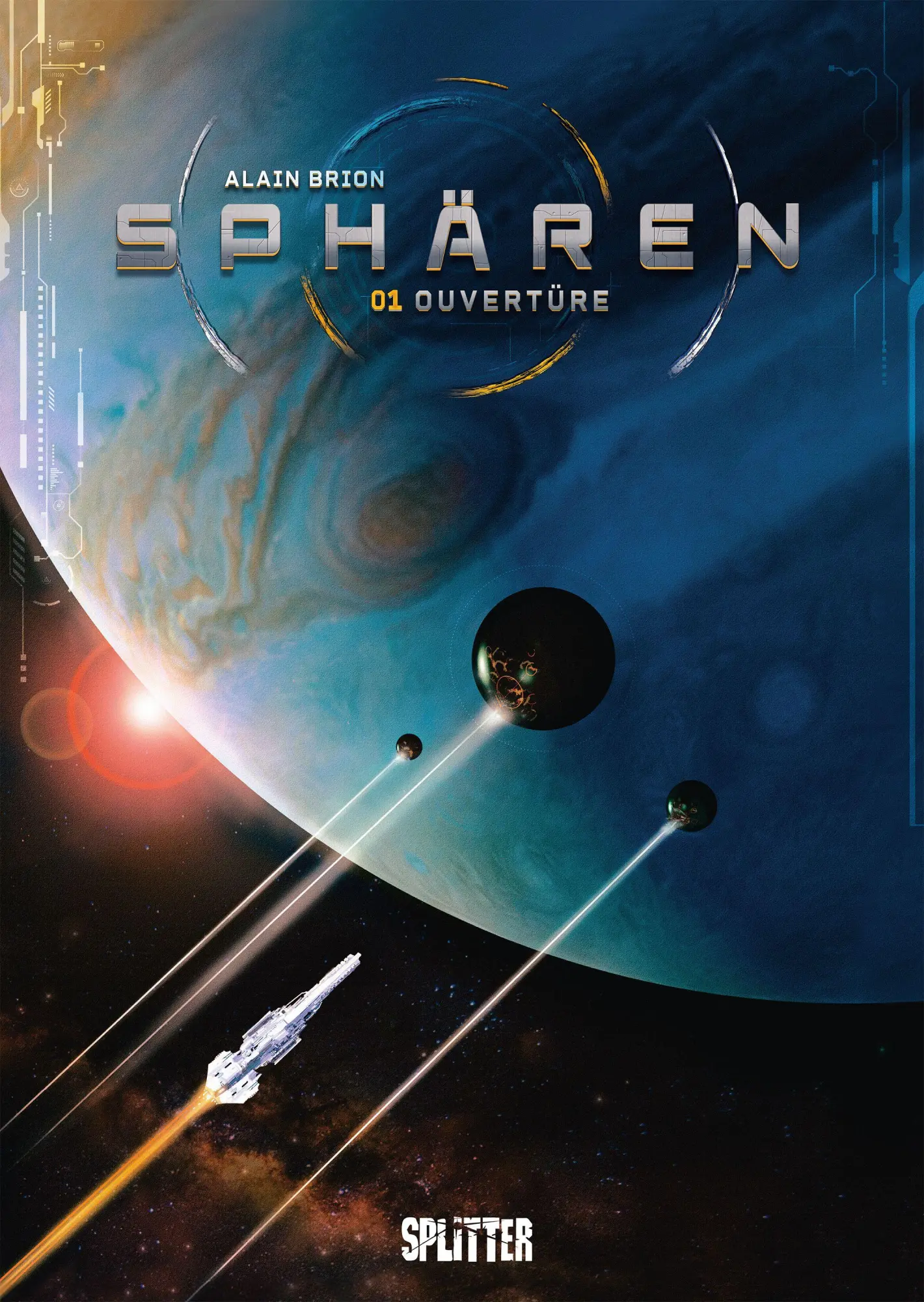 Cover: 9783689501440 | Sphären. Band 1 | Ouvertüre | Alain Brion | Buch | 64 S. | Deutsch