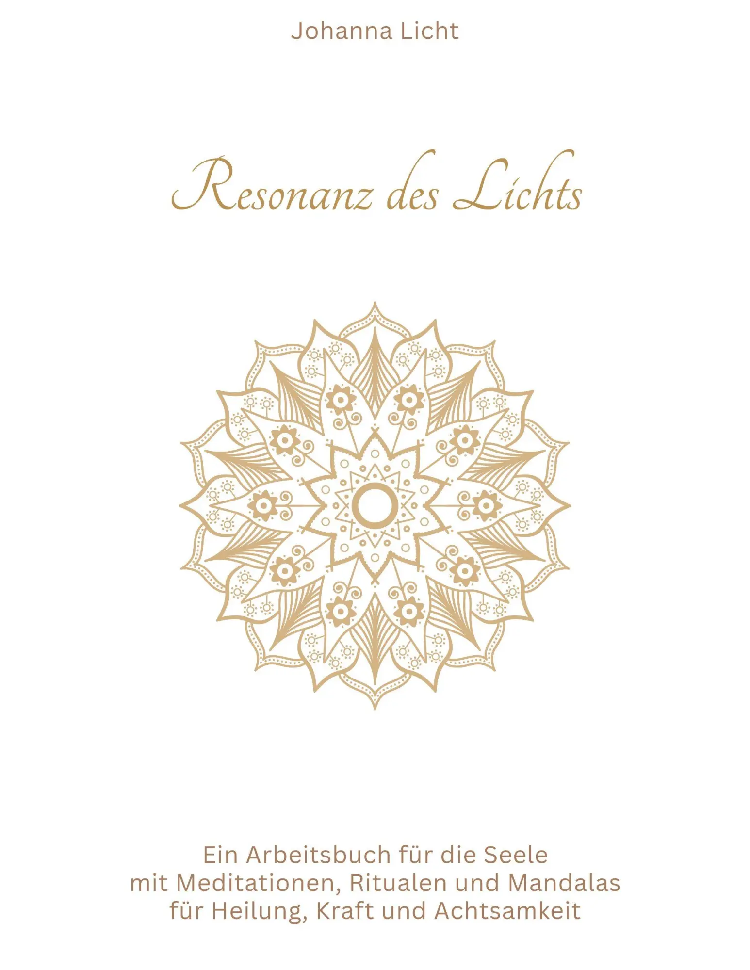 Cover: 9783695131440 | Resonanz des Lichts | Johanna Licht | Taschenbuch | 136 S. | Deutsch