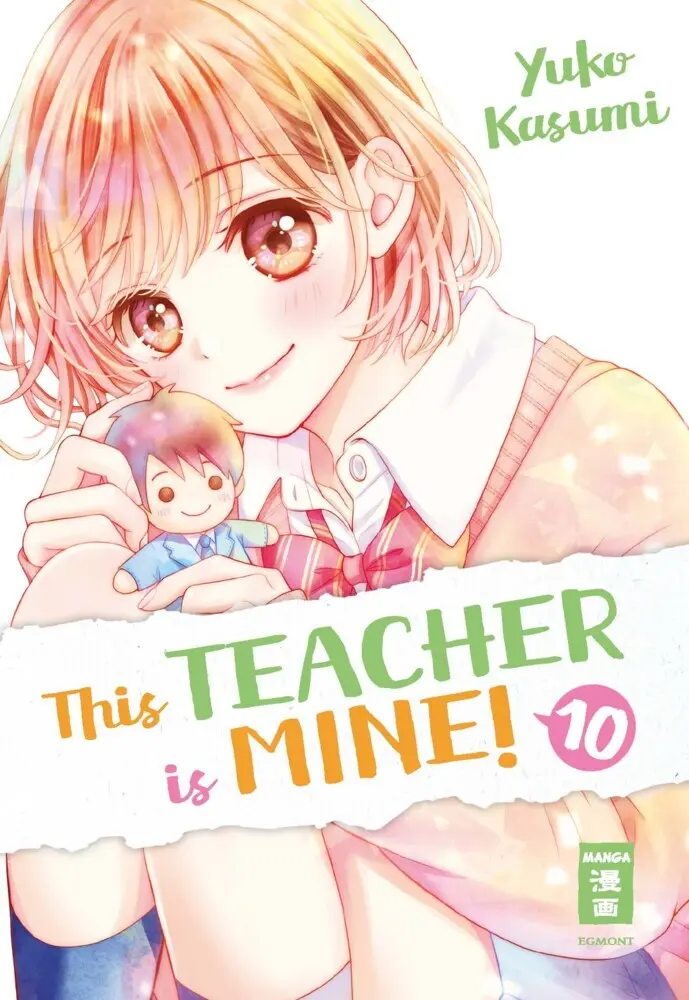 Cover: 9783770441440 | This Teacher is Mine!. Bd.10 | Yuko Kasumi | Taschenbuch | 176 S.