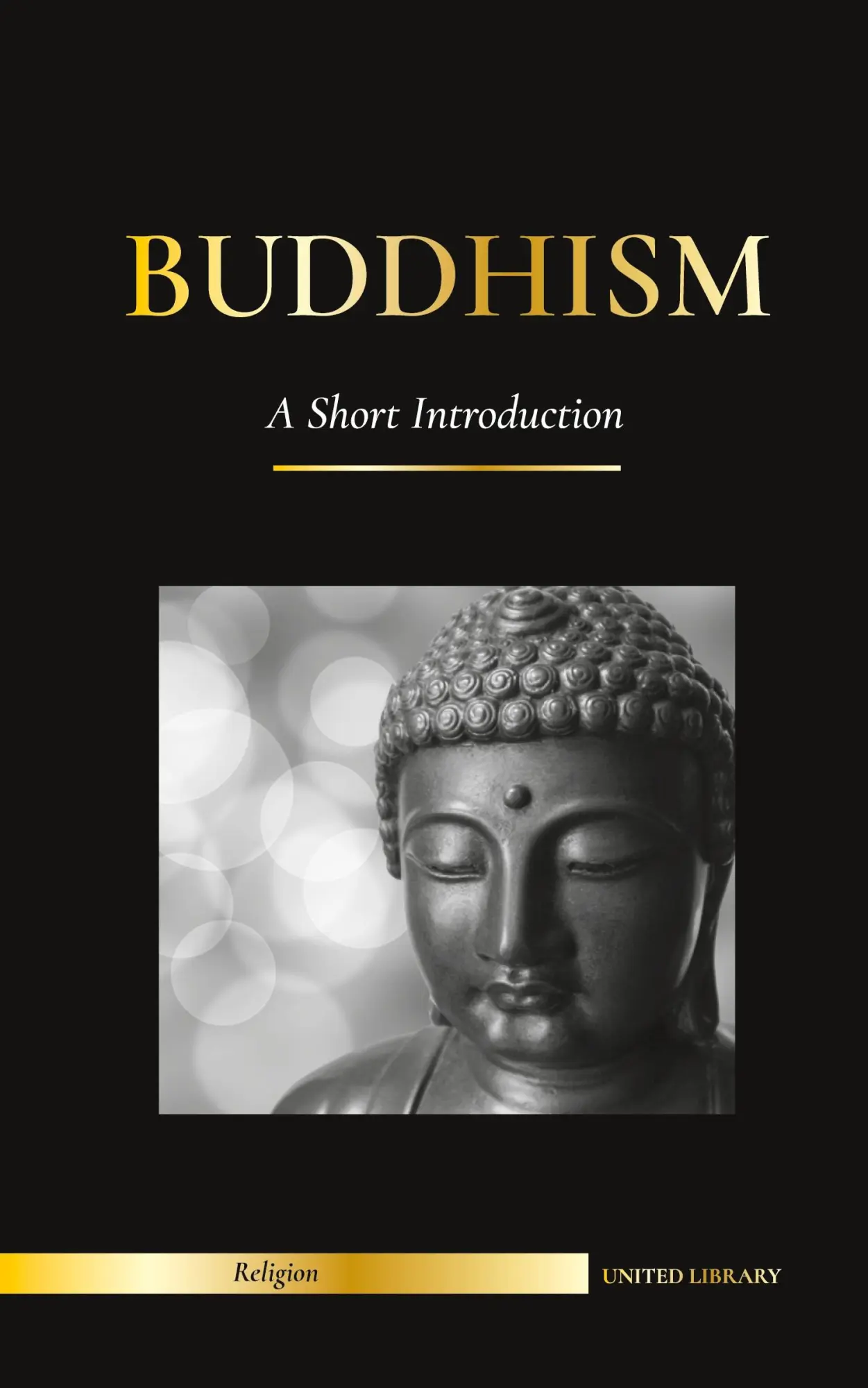Cover: 9789493261440 | Buddhism | United Library | Taschenbuch | Englisch | 2021